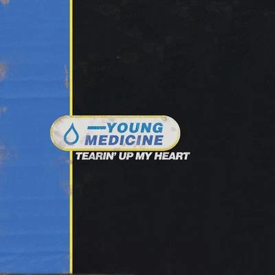 Young MedicineMazareTearin Up My Heart