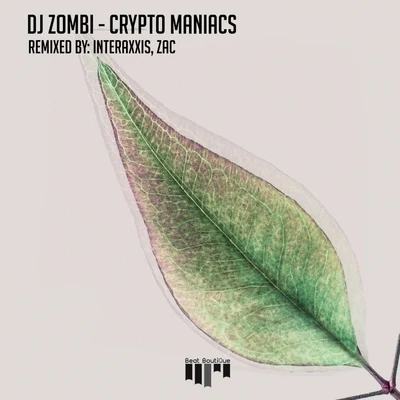 Stylo/DJ ZombiCrypto Maniacs