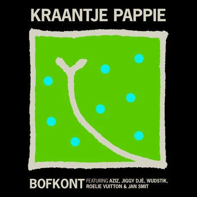 Wudstik/Kraantje PappieBofkont