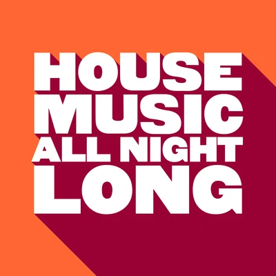 Kevin McKayHouse Music All Night Long