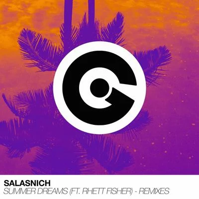 SalasnichSummer Dreams (Remixes)