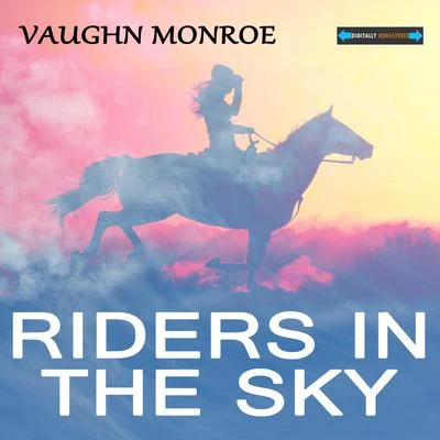 The Norton SistersVaughn MonroeRiders in the Sky