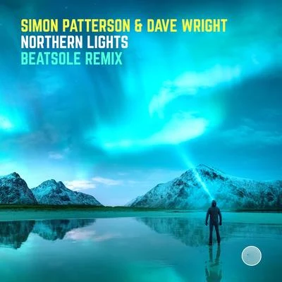 Simon PattersonNorthern Lights (Beatsole Remix)