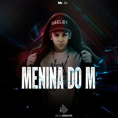 MC GRMenina do M