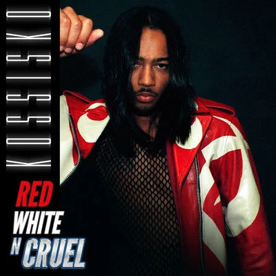 KossiskoRed White N Cruel