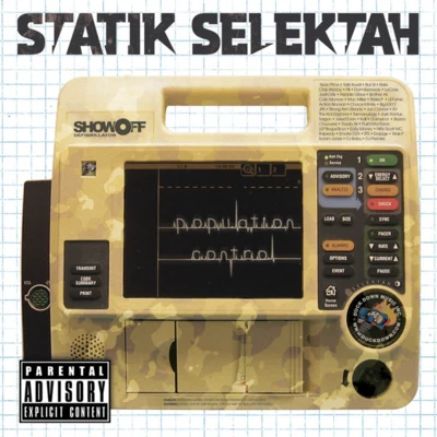 Statik SelektahScram JonesDJ PremierDJ BabuDJ CrazePopulation Control (Bonus Track Version)