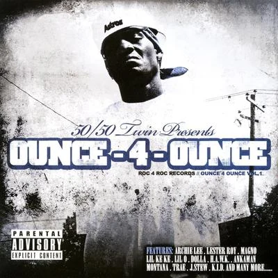 Mista Madd/5050 Twin/Chamillionaire/Lil Flip/Paul Wall/Yung RoOunce - 4 - Ounce Volume 1