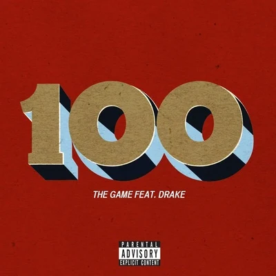 The Game/Quincey White100 (feat. Drake) - Single