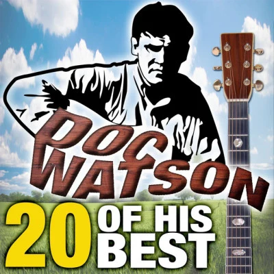 Doc Watson20 Of His Best