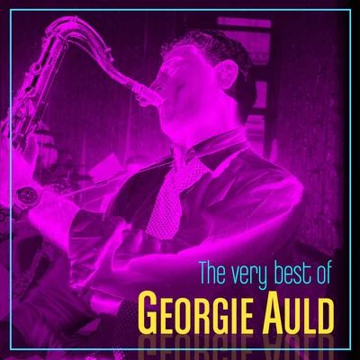 Georgie AuldThe Very Best Of