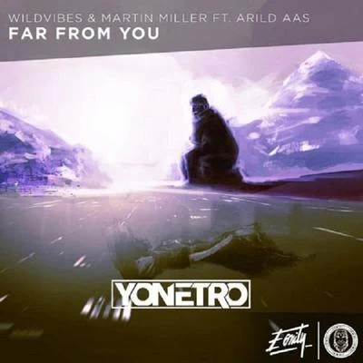 YonetroDoffbeatFar From You (Yonetro Remix)