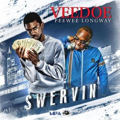 PeeWee LongwaySwervin