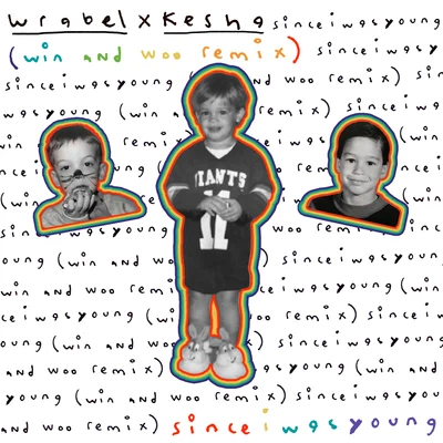 Win and Woosince i was young (with kesha) - win and woo remix