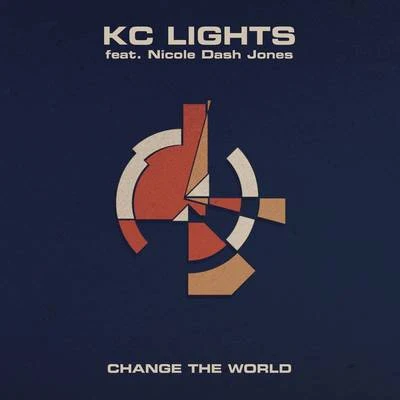 KC LightsChange the World