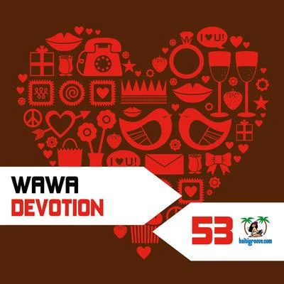 WawaTune BrothersDevotion