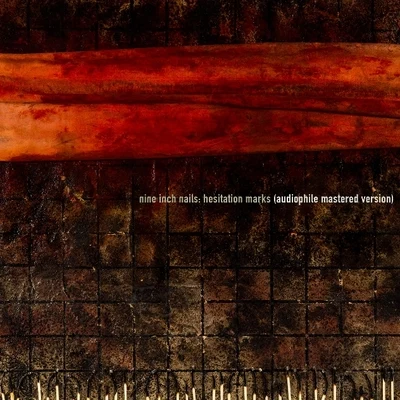 Nine Inch NailsHesitation Marks (Audiophile Mastered Version)