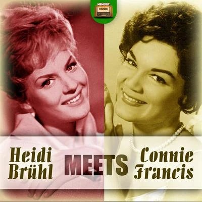 Heidi Brühl/Erhard Juza/Julia Axen/Die Ping Pongs/Ingrid Nuding/Peter Beil/Günter Geißler/Fred Frohberg/Sonja Siewert/Hartmut EichlerHeidi Brühl Meets Connie Francis