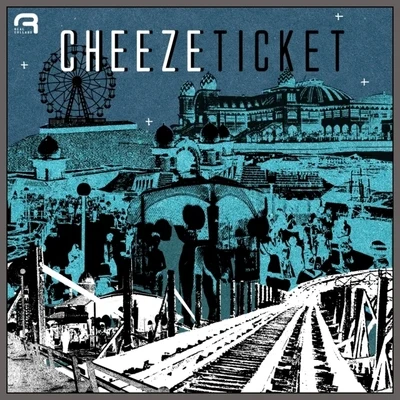 CheezeTicket