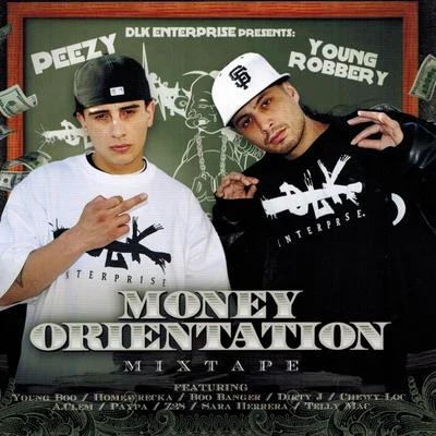 Young RobberyMoney Orientation