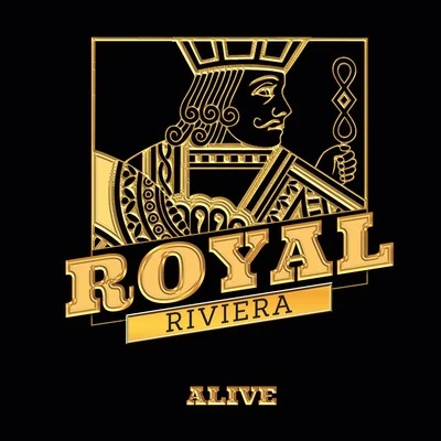 Royal RivieraQuintino & BlasterjaxxAlive