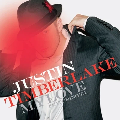 Justin Faust/Justin TimberlakeMy Love