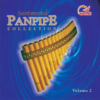 Ashley Smith/Cosmic Gate/Omair Mirza/Michele C/Somna/RAM/Dimibo/BT/Avari/Allen WattsSentimental Panpipe Collection, Vol. 2