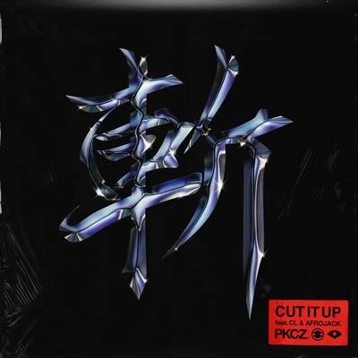 CLCUT IT UP (feat. CL & Afrojack)