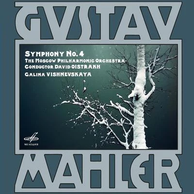 Gustav MahlerMahler: Symphony No. 4