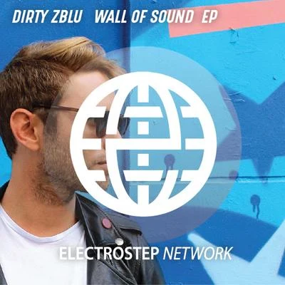 BudjuDirty ZbluWall Of Sound EP