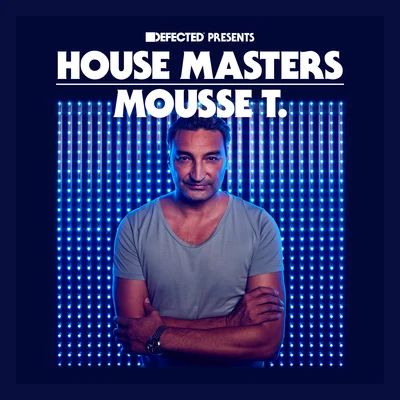 Sharon Phillips/Mousse T.Defected Presents House Masters - Mousse T.