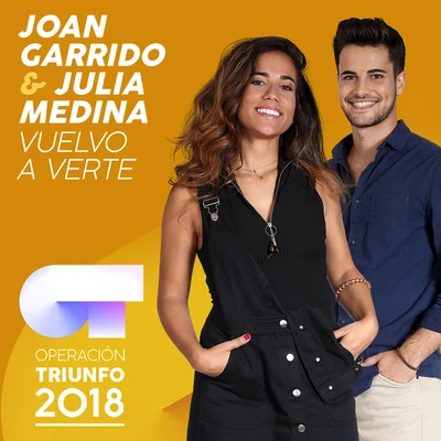 Julia MedinaVuelvo A Verte (Operación Triunfo 2018)