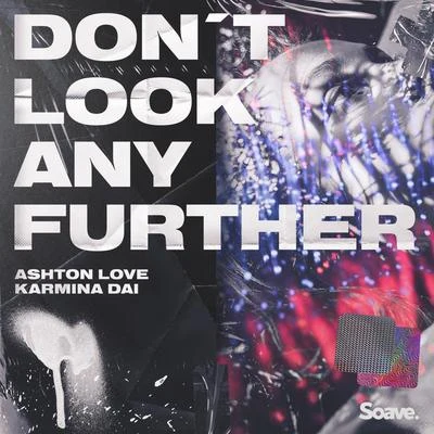 Ashton Love/Rachel WoznowDont Look Any Further