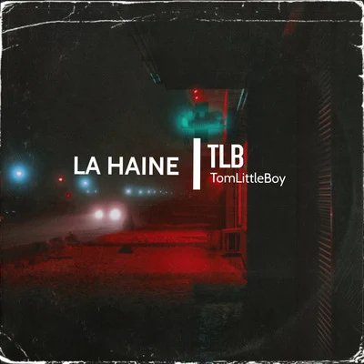 TLBLa Haine