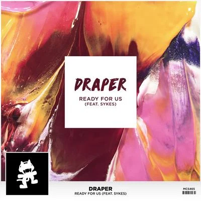 Draper/Abi OciaReady For Us (feat. Sykes)