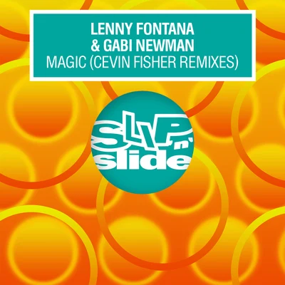 DJ SalahLenny FontanaTerri BMagic (Cevin Fisher Remixes)