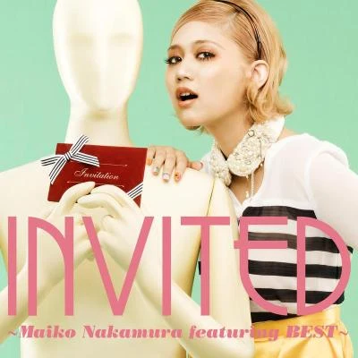 椿/KOHEI JAPANINVITED ~Maiko Nakamura featuring BEST~