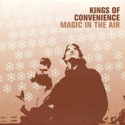 Kings of ConvenienceMagic In The Air