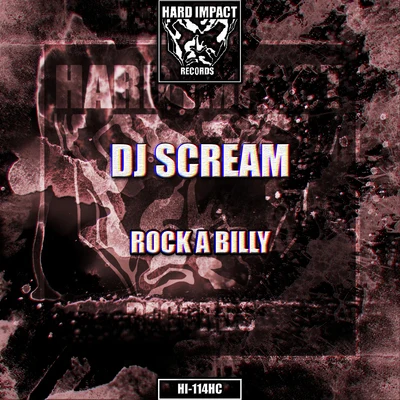 DJ Scream/Young DroRock a Billy