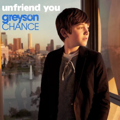 Greyson ChanceUnfriend You