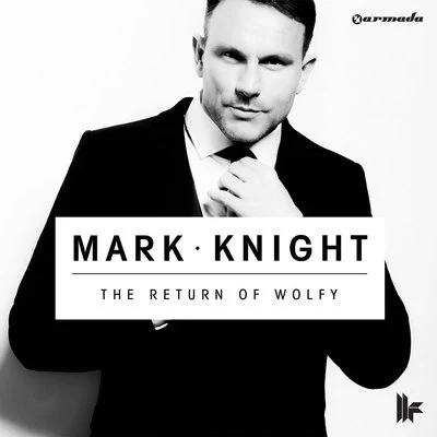 Hollywood Hills/Mark KnightThe Return Of Wolfy