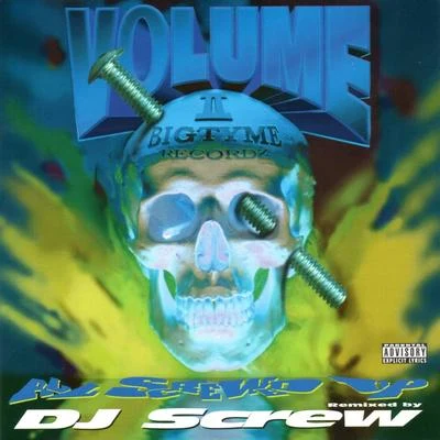 DJ Screw/FileroAll Screwed Up, Vol. II