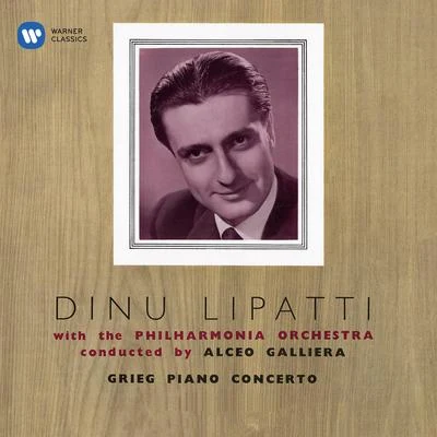 Dinu LipattiGrieg: Piano Concerto, Op. 16