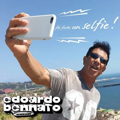 Edoardo BennatoHo fatto un selfie