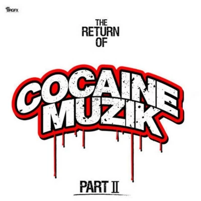 Yo GottiThe Return of Cocaine Muzik, Pt. 2 - EP