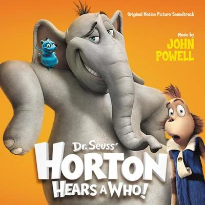 John PowellHorton Hears A Who! (Original Motion Picture Soundtrack)