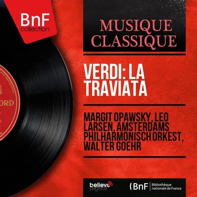 Margit OpawskyVerdi: La traviata (Mono Version)