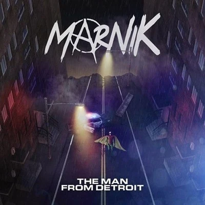 MarnikLush & SimonThe Man From Detroit