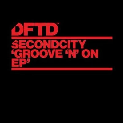 SecondCity/Raw District/Aaaron/Kevin Knapp/Mulder (NL)/Guti/Ripperton/Riva Starr/Cristoph/Man Without A ClueGroove N On EP