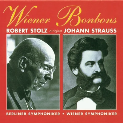 Robert StolzChorus Of The Bregenz FestivalWiener SymphonikerWiener Musik Vol. 6