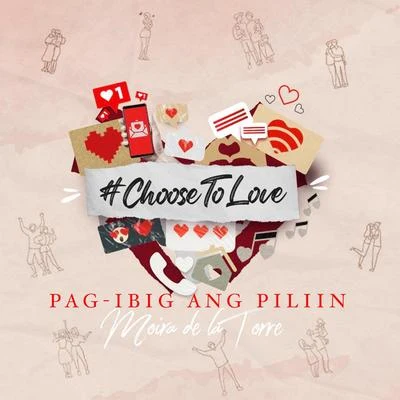 Moira Dela TorrePag-ibig ang Piliin (Choose To Love)